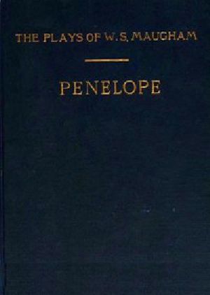 [Gutenberg 50180] • Penelope: A Comedy in Three Acts